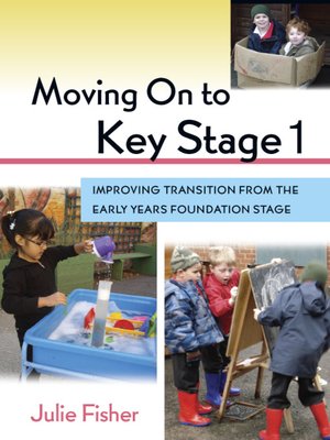 cover image of Moving On to Key Stage 1